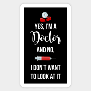 Yes I'm a Doctor Sticker